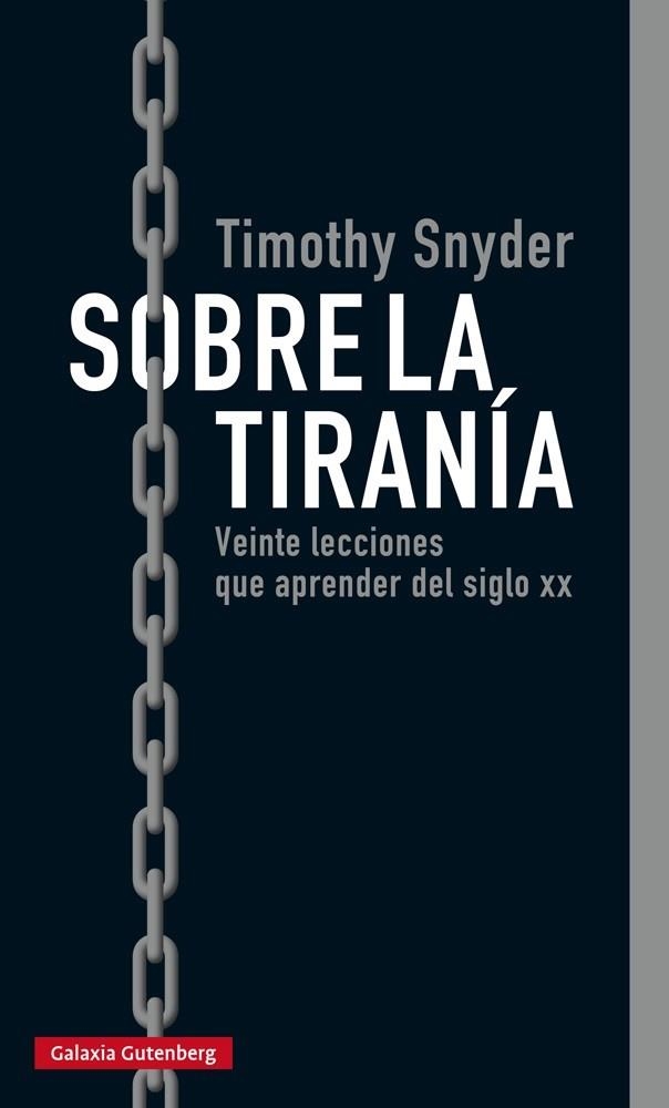SOBRE LA TIRANÍA | 9788416734979 | SNYDER, TIMOTHY | Llibreria La Gralla | Librería online de Granollers
