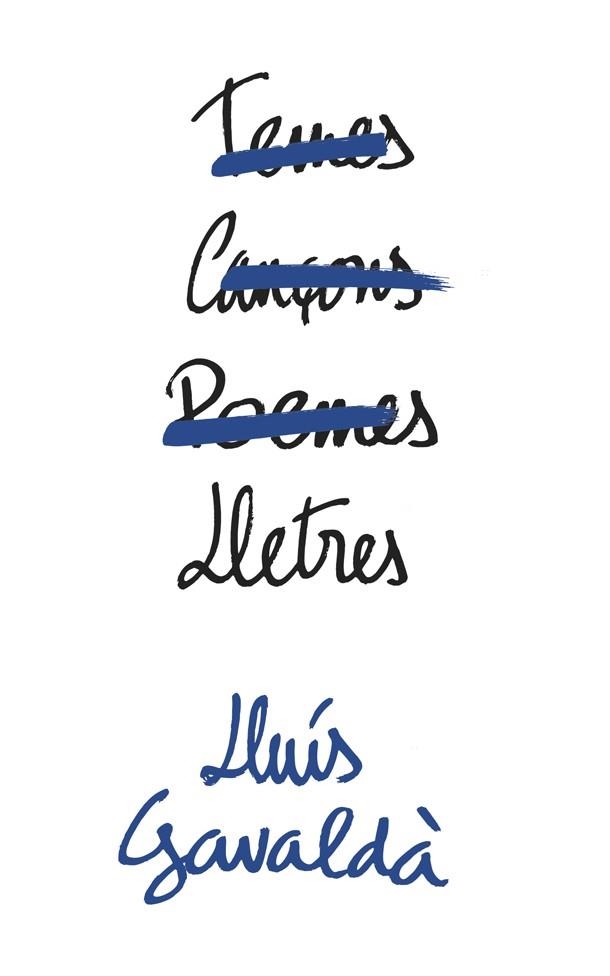 LLETRES | 9788416670093 | GAVALDÀ, LLUÍS | Llibreria La Gralla | Librería online de Granollers