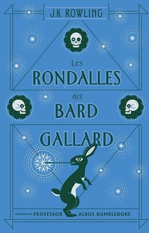 RONDALLES DEL BARD GALLARD (ACTUALITZAT), LES | 9788417016104 | ROWLING, J.K. | Llibreria La Gralla | Llibreria online de Granollers