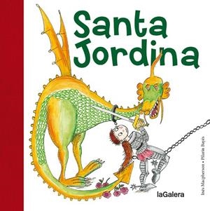 SANTA JORDINA (3ª EDICIO) | 9788424658502 | MACPHERSON, INÉS | Llibreria La Gralla | Llibreria online de Granollers