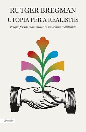 UTOPIA PER A REALISTES | 9788416367986 | BREGMAN, RUTGER | Llibreria La Gralla | Librería online de Granollers