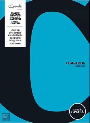 COMPARTIR (CATALÀ) | 9788408166436 | CASAÑAS, MATEU / XATRUCH, EDUARD / CASTRO, ORIOL | Llibreria La Gralla | Librería online de Granollers