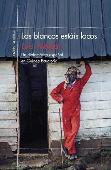 BLANCOS ESTÁIS LOCOS, LOS | 9788499425870 | MELGAR, LUIS | Llibreria La Gralla | Librería online de Granollers