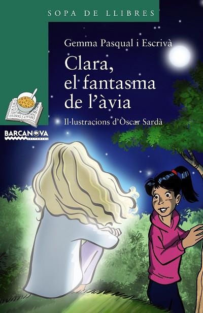 CLARA, EL FANTASMA DE L'ÀVIA | 9788448942748 | PASQUAL, GEMMA | Llibreria La Gralla | Librería online de Granollers