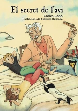 SECRET DE L 'AVI, EL | 9788448942991 | CANO, CARLES | Llibreria La Gralla | Librería online de Granollers