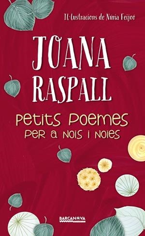 PETITS POEMES PER A NOIS I NOIES | 9788448943004 | RASPALL, JOANA | Llibreria La Gralla | Librería online de Granollers