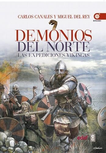 DEMONIOS DEL NORTE | 9788441437388 | CANALES, CARLOS/DEL REY, MIGUEL | Llibreria La Gralla | Librería online de Granollers