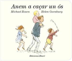 ANEM A CAÇAR UN ÓS | 9788494495915 | ROSSEN, MICHAEL | Llibreria La Gralla | Llibreria online de Granollers