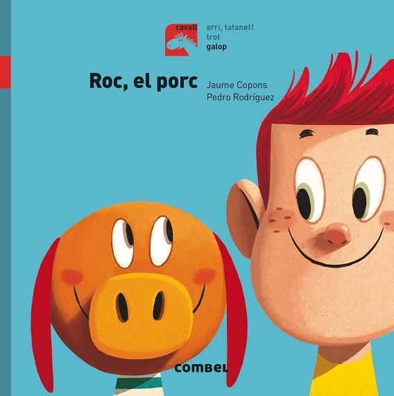 ROC, EL PORC - GALOP | 9788491012290 | COPONS RAMON, JAUME | Llibreria La Gralla | Llibreria online de Granollers