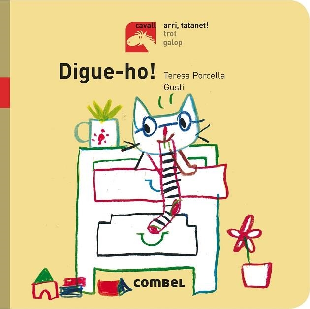 DIGUE-HO! - ARRI, TATANET! | 9788491012719 | PORCELLA, TERESA | Llibreria La Gralla | Librería online de Granollers