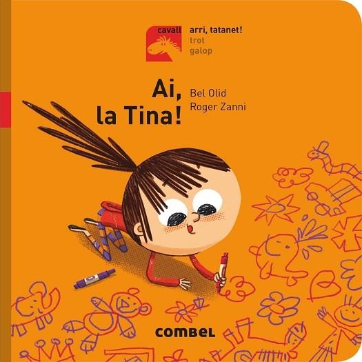 AI, LA TINA! - ARRI, TATANET! | 9788491012214 | OLID BAEZ, BEL | Llibreria La Gralla | Llibreria online de Granollers