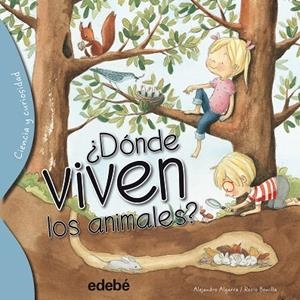 DONDE VIVEN LOS ANIMALES? | 9788468329567 | ALGARRA, ALEJANDRO / BONILLA, ROCIO | Llibreria La Gralla | Llibreria online de Granollers
