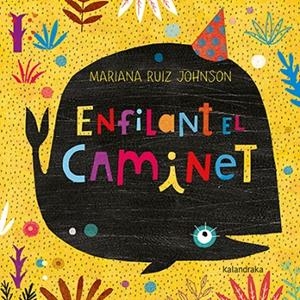 ENFILANT EL CAMINET | 9788416804092 | RUIZ, MARIANA | Llibreria La Gralla | Librería online de Granollers