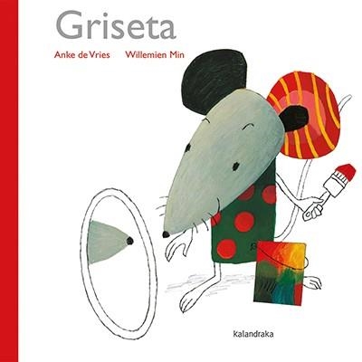 GRISETA | 9788416804078 | DE VRIES, ANKE DE VRIES | Llibreria La Gralla | Librería online de Granollers