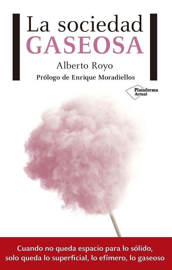 SOCIEDAD GASEOSA, LA | 9788417002084 | ROYO, ALBERTO | Llibreria La Gralla | Llibreria online de Granollers