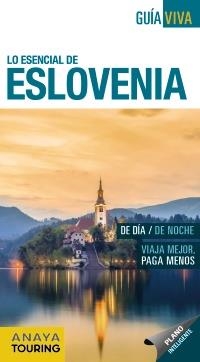 ESLOVENIA GUIA VIVA 2017 | 9788499359199 | FERNÁNDEZ, LUIS ARGEO | Llibreria La Gralla | Llibreria online de Granollers