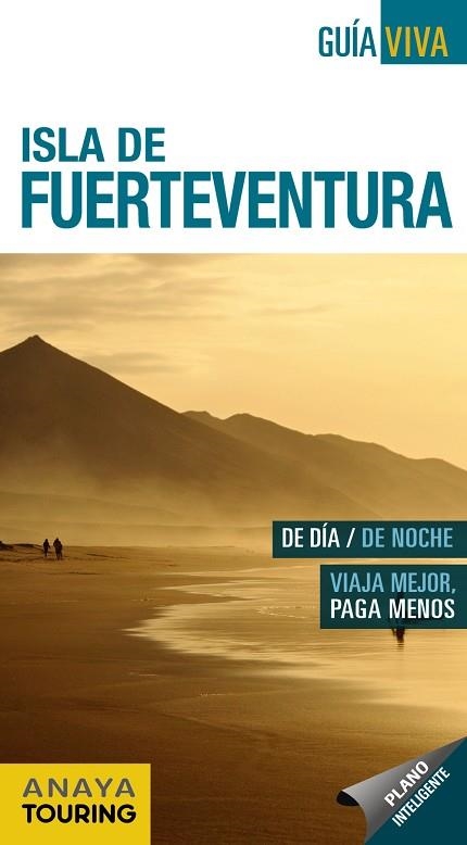 ISLA DE FUERTEVENTURA GUIA VIVA 2017 | 9788499359342 | HERNÁNDEZ BUENO, MARIO | Llibreria La Gralla | Librería online de Granollers