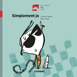 SIMPLEMENT JO - TROT | 9788491012276 | COPONS RAMON, JAUME | Llibreria La Gralla | Librería online de Granollers