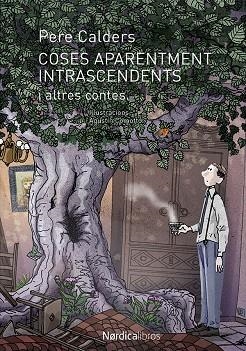 COSAS APARENTEMENTE INTRASCENDENTES | 9788416830565 | CALDERS, PERE | Llibreria La Gralla | Librería online de Granollers