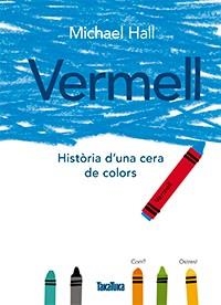 VERMELL | 9788416003785 | HALL, MICHAEL | Llibreria La Gralla | Llibreria online de Granollers