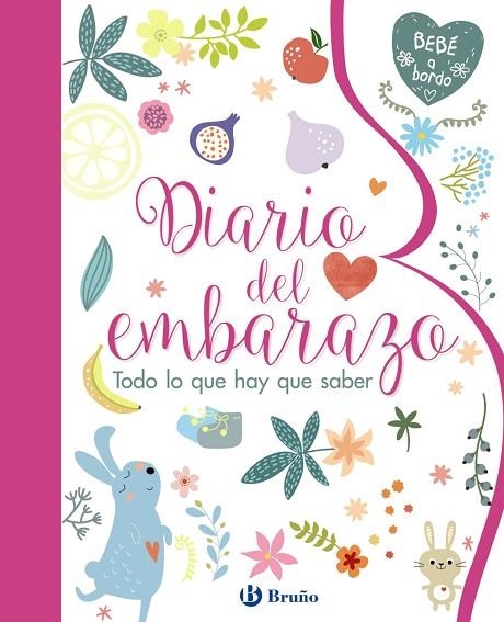DIARIO DEL EMBARAZO TODO LO QUE HAY QUE SABER | 9788469620328 | VV. AA. | Llibreria La Gralla | Llibreria online de Granollers
