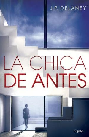CHICA DE ANTES, LA | 9788425355271 | DELANEY,J.P. | Llibreria La Gralla | Librería online de Granollers