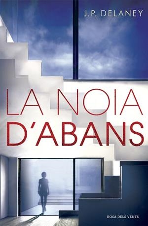 NOIA D'ABANS, LA | 9788416430673 | DELANEY,J.P. | Llibreria La Gralla | Librería online de Granollers