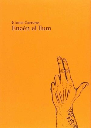 ENCEN EL LLUM | 9788494662461 | CARRERAS, ANNA | Llibreria La Gralla | Llibreria online de Granollers