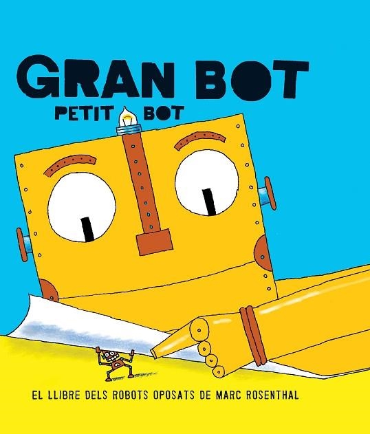 GRAN BOT, PETIT BOT | 9788494650703 | ROSENTHAL, MARC | Llibreria La Gralla | Librería online de Granollers