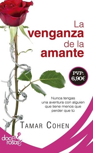 VENGANZA DE LA AMANTE, LA  | 9788490609606 | COHEN, TAMAR | Llibreria La Gralla | Librería online de Granollers