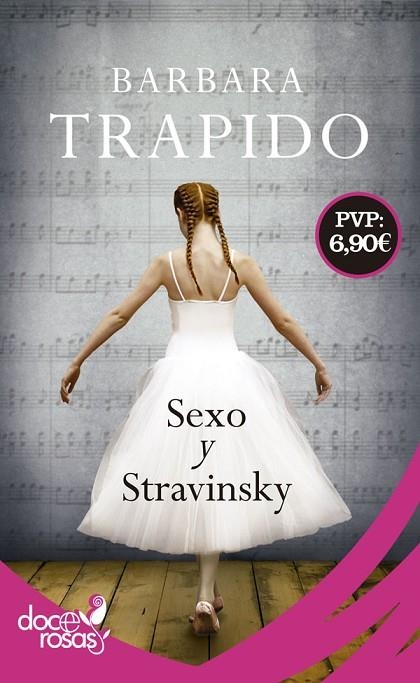 SEXO Y STRAVINSKY | 9788490609637 | TRAPIDO, BARBARA | Llibreria La Gralla | Librería online de Granollers