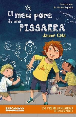 MEU PARE ÉS UNA PISSARRA, EL | 9788448942885 | CELA, JAUME | Llibreria La Gralla | Llibreria online de Granollers