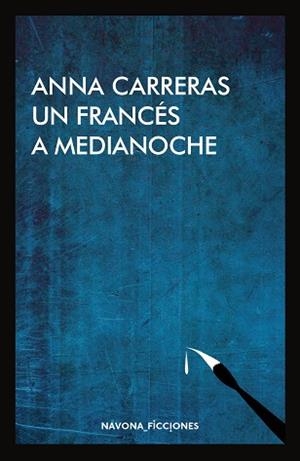 FRANCES A MEDIANOCHE, UN | 9788416259823 | CARRERAS, ANNA | Llibreria La Gralla | Librería online de Granollers