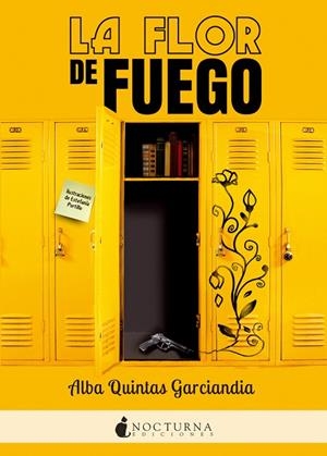 FLOR DE FUEGO, LA | 9788416858064 | QUINTAS, ALBA | Llibreria La Gralla | Librería online de Granollers