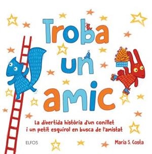 TROBA UN AMIC | 9788416965106 | COSTA, MARIA | Llibreria La Gralla | Llibreria online de Granollers