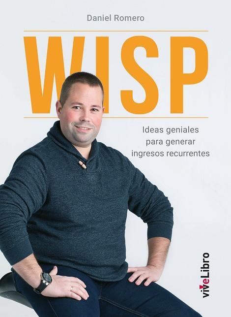 WISP | 9788416969784 | ROMERO, DANIEL | Llibreria La Gralla | Librería online de Granollers