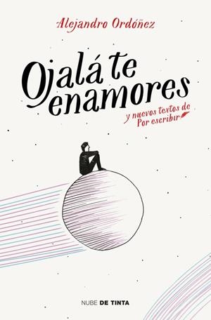 OJALA TE ENAMORES | 9788416588213 | ORDOÑEZ, ALEJANDRO | Llibreria La Gralla | Llibreria online de Granollers