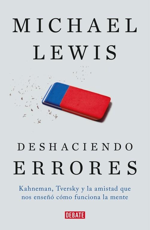 DESHACIENDO ERRORES | 9788499927411 | LEWIS, MICHAEL | Llibreria La Gralla | Librería online de Granollers