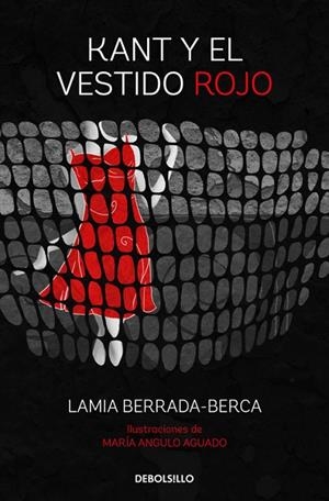 KANT Y EL VESTIDO ROJO | 9788466337458 | BERRADA-BERCA, LAMIA | Llibreria La Gralla | Librería online de Granollers