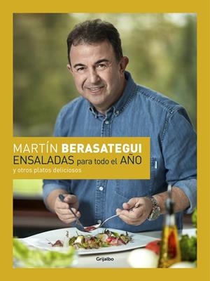 ENSALADAS PARA TODO EL AÑO | 9788416895083 | BERASATEGUI, MARTIN | Llibreria La Gralla | Llibreria online de Granollers