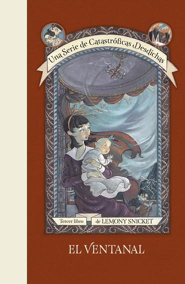 VENTANAL, EL  (UNA SERIE DE CATASTRÓFICAS DESDICHAS 3) | 9788490438688 | SNICKET, LEMONY | Llibreria La Gralla | Llibreria online de Granollers