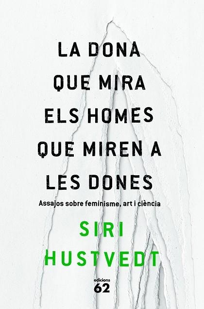 DONA QUE MIRA ELS HOMES QUE MIREN A LES DONES, LA | 9788429775716 | HUSTVEDT, SIRI | Llibreria La Gralla | Llibreria online de Granollers