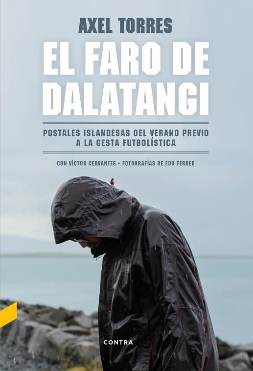 FARO DE DALATANGI, EL | 9788494683305 | TORRES XIRAU, AXEL/CERVANTES BELMONTE, VÍCTOR | Llibreria La Gralla | Librería online de Granollers