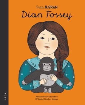 DIAN FOSSEY | 9788490653029 | SÁNCHEZ VEGARA, Mª ISABEL | Llibreria La Gralla | Librería online de Granollers