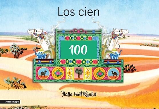 CIEN, LOS | 9788416605828 | BINT KHALID, HALLA | Llibreria La Gralla | Librería online de Granollers