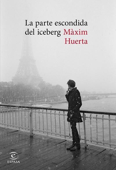 PARTE ESCONDIDA DEL ICEBERG, LA | 9788467047745 | HUERTA, MAXIM | Llibreria La Gralla | Librería online de Granollers