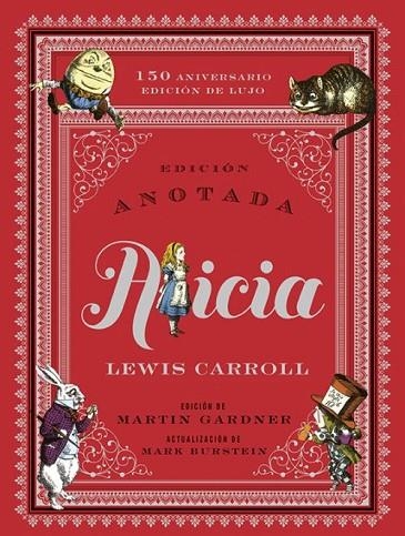 ALICIA ANOTADA (150 ANIVERSARIO EDICIÓN DE LUJO) | 9788446043683 | CARROLL, LEWIS | Llibreria La Gralla | Llibreria online de Granollers