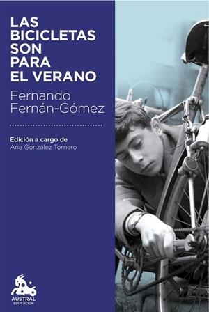 BICICLETAS SON PARA EL VERANO, LAS | 9788467049794 | FERNAN-GOMEZ, FERNANDO | Llibreria La Gralla | Librería online de Granollers