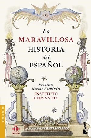 MARAVILLOSA HISTORIA DEL ESPAÑOL, LA  | 9788467049848 | INSTITUTO CERVANTES | Llibreria La Gralla | Librería online de Granollers