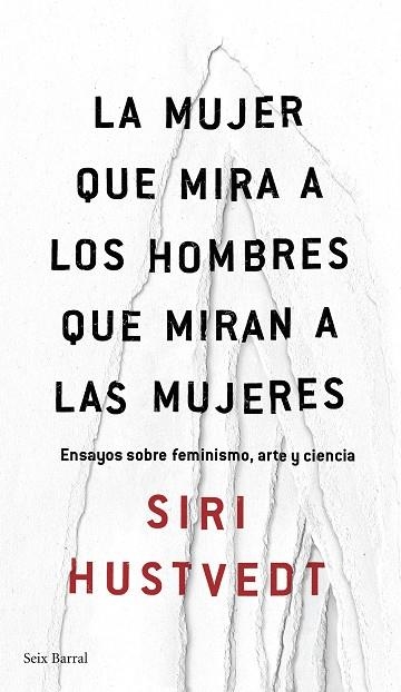 LA MUJER QUE MIRA A LOS HOMBRES QUE MIRAN A LAS MUJERES | 9788432232244 | HUSTVEDT, SIRI | Llibreria La Gralla | Librería online de Granollers